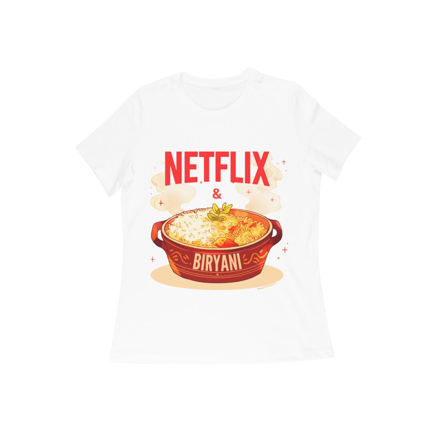 Women’s - Netflix & Biryani