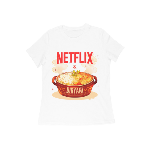Women’s - Netflix & Biryani